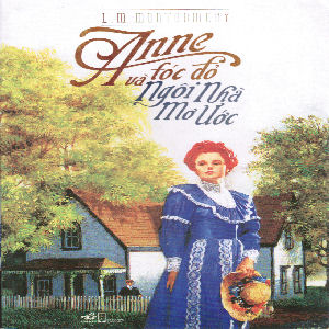 Anne va foc do ngoi nha mo uoc 