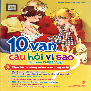 10 Van cau hoi vi sao: ban be 