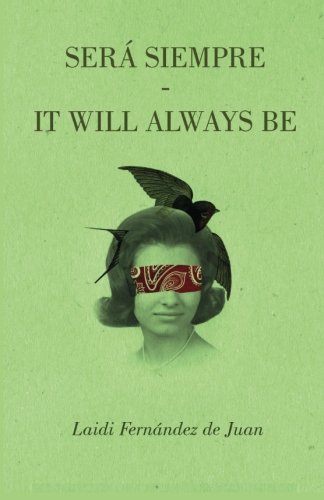 Sera siempre/It will always be 