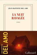 La nuit ravagée
